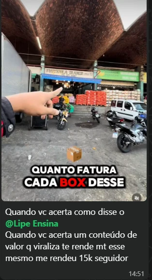 Vídeo com o texto "Quanto fatura cada box desse" e a mensagem: "Quando vc acerta como disse o @Lipe Ensina. Quando vc acerta um conteúdo de valor q viraliza te rende mt esse mesmo me rendeu 15k seguidor"